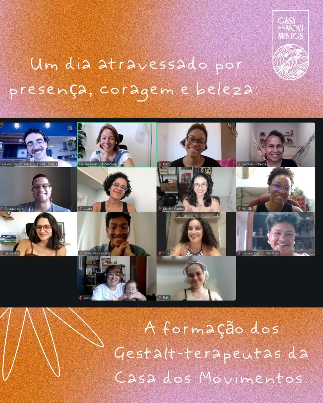 Existem dias que nos atravessam. Dias em que testemunhamos pessoas se tornando quem s&atilde;o, e com isso, transformando o mundo ao redor.

Dias que se abrem em beleza, quando vemos gestalt-terapeutas se apropriando de si e se autorizando a existir 