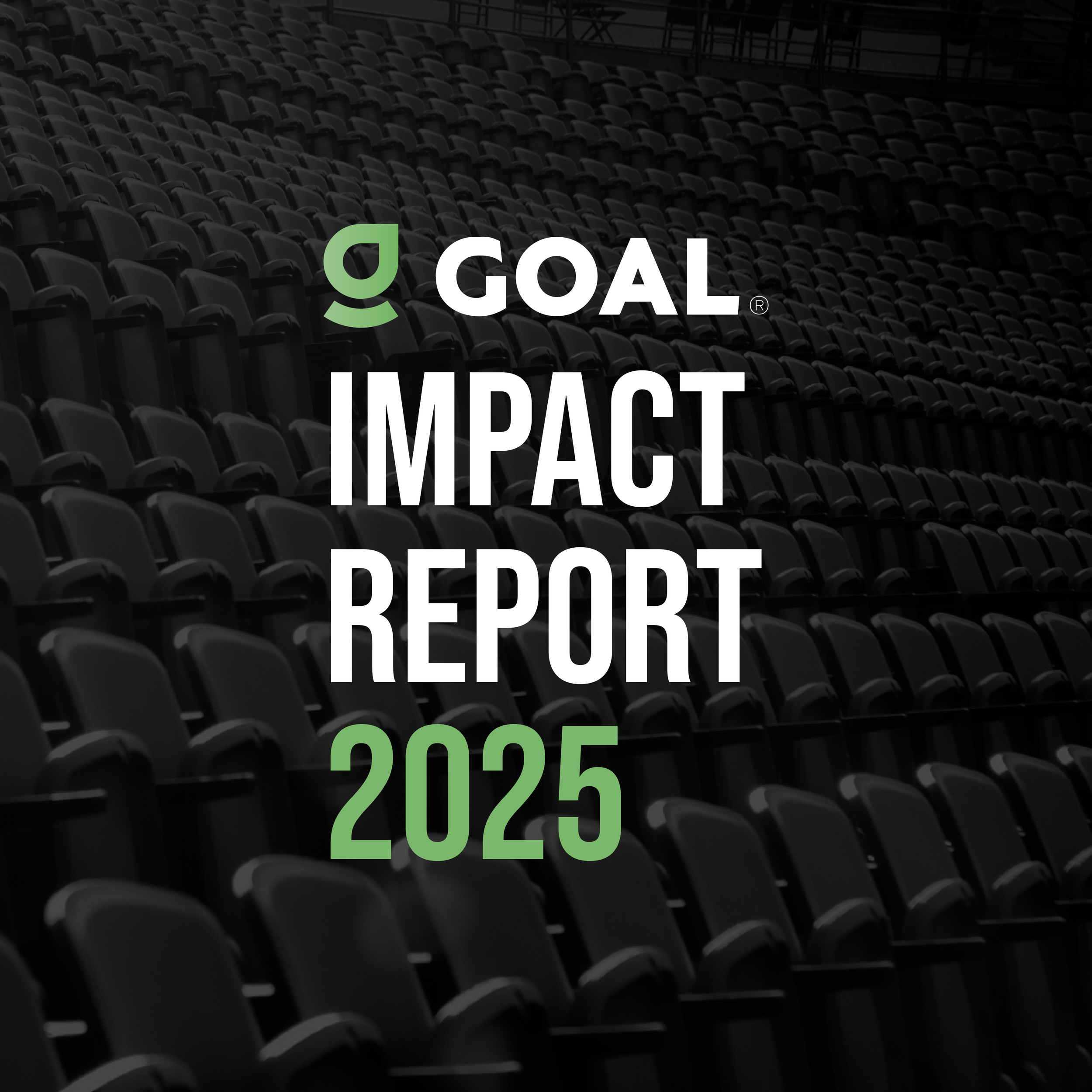 2025 GOAL Impact Report