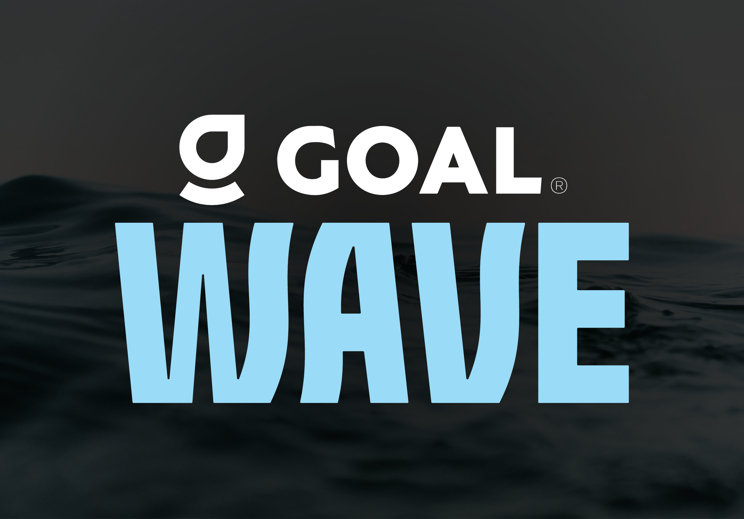 Text overlay on a dark water background reading 'GOAL: Wave' with the word 'Wave' in large blue letters.