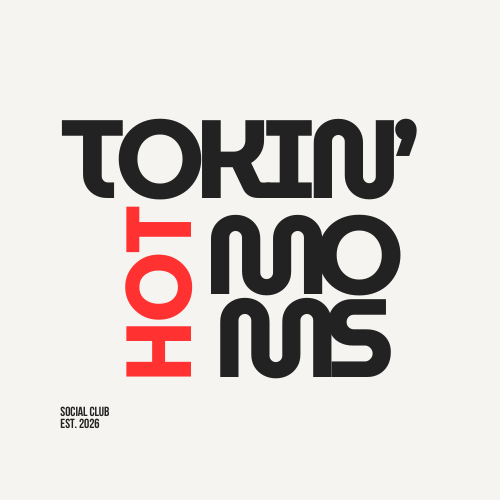 Branding: Tokin' Hot Moms