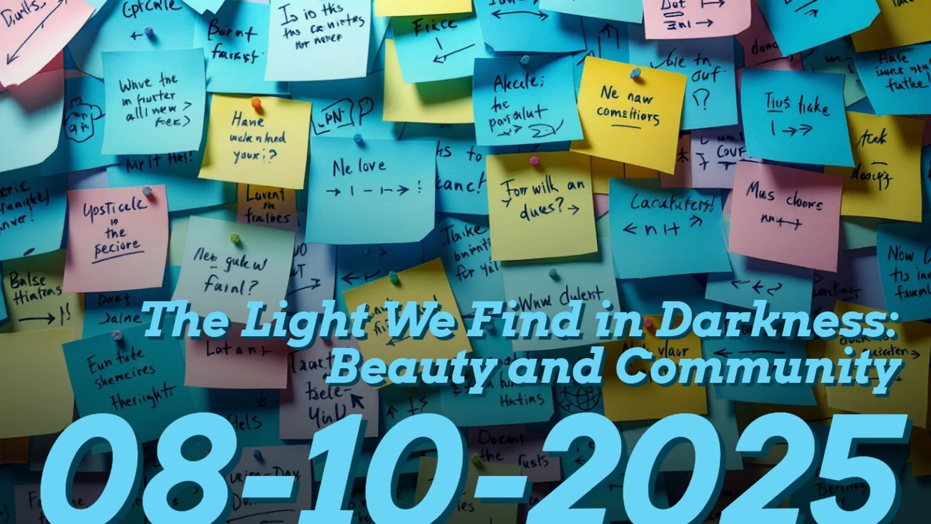 The Light We Find in Darkness: Beauty and Community
