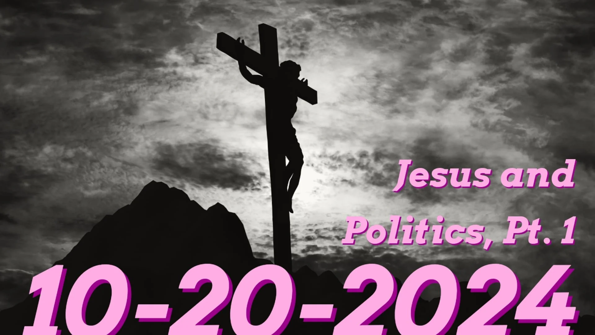 Jesus and Politics, pt. 1