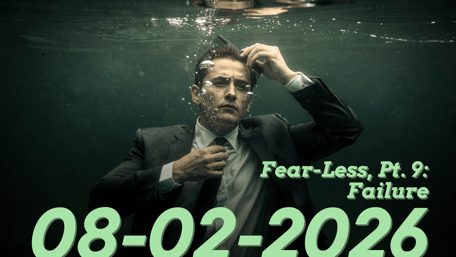 Fear-Less, Pt. 9: Failure episode artwork