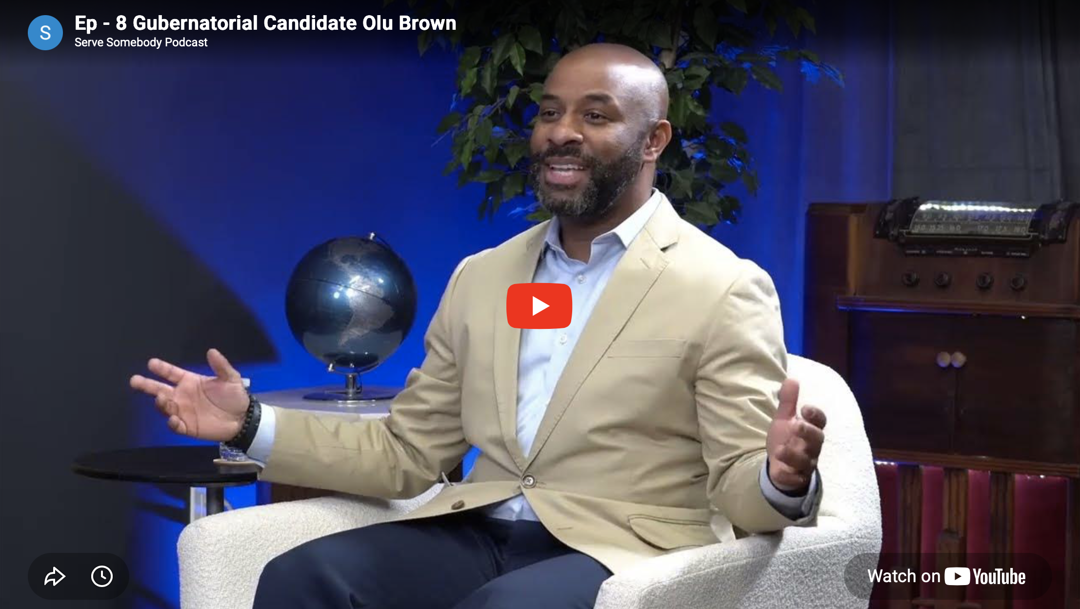 Ep - 8 Gubernatorial Candidate Olu Brown