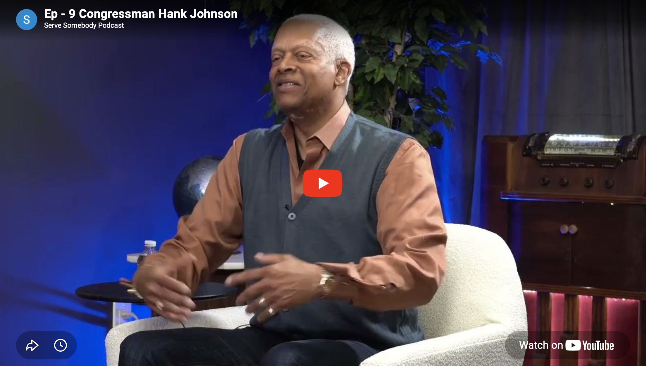 Ep - 9 Congressman Hank Johnson