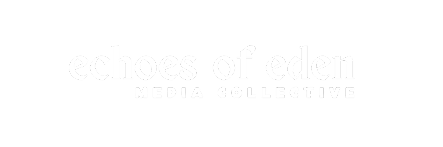 echoes of eden media collective