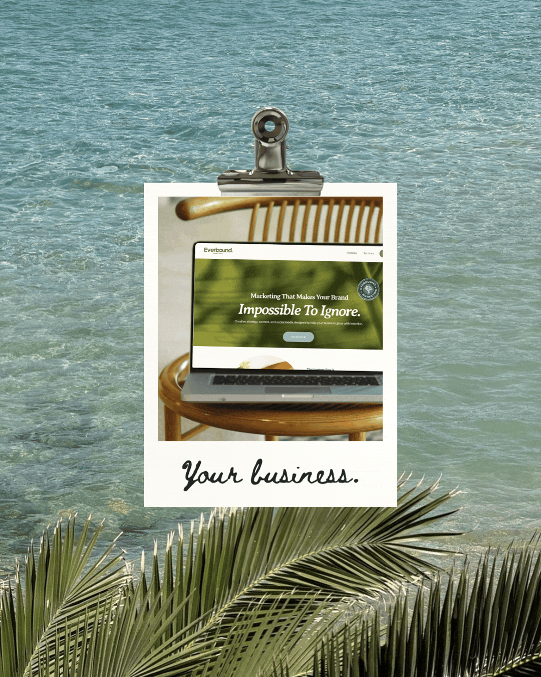 A promotional poster for a business, featuring a laptop displaying marketing content, clipped to a background of the ocean with palm leaves in the foreground.