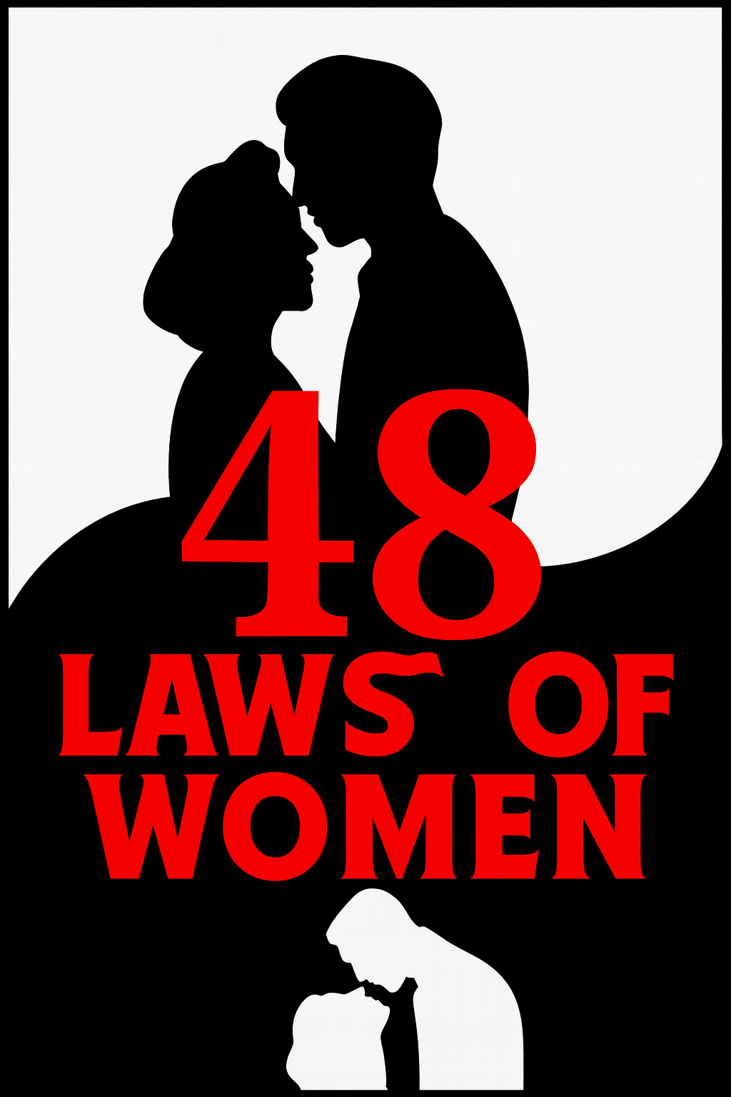 PRE-sale - Paperback - 48 Laws of Women (Click Pic for Description)