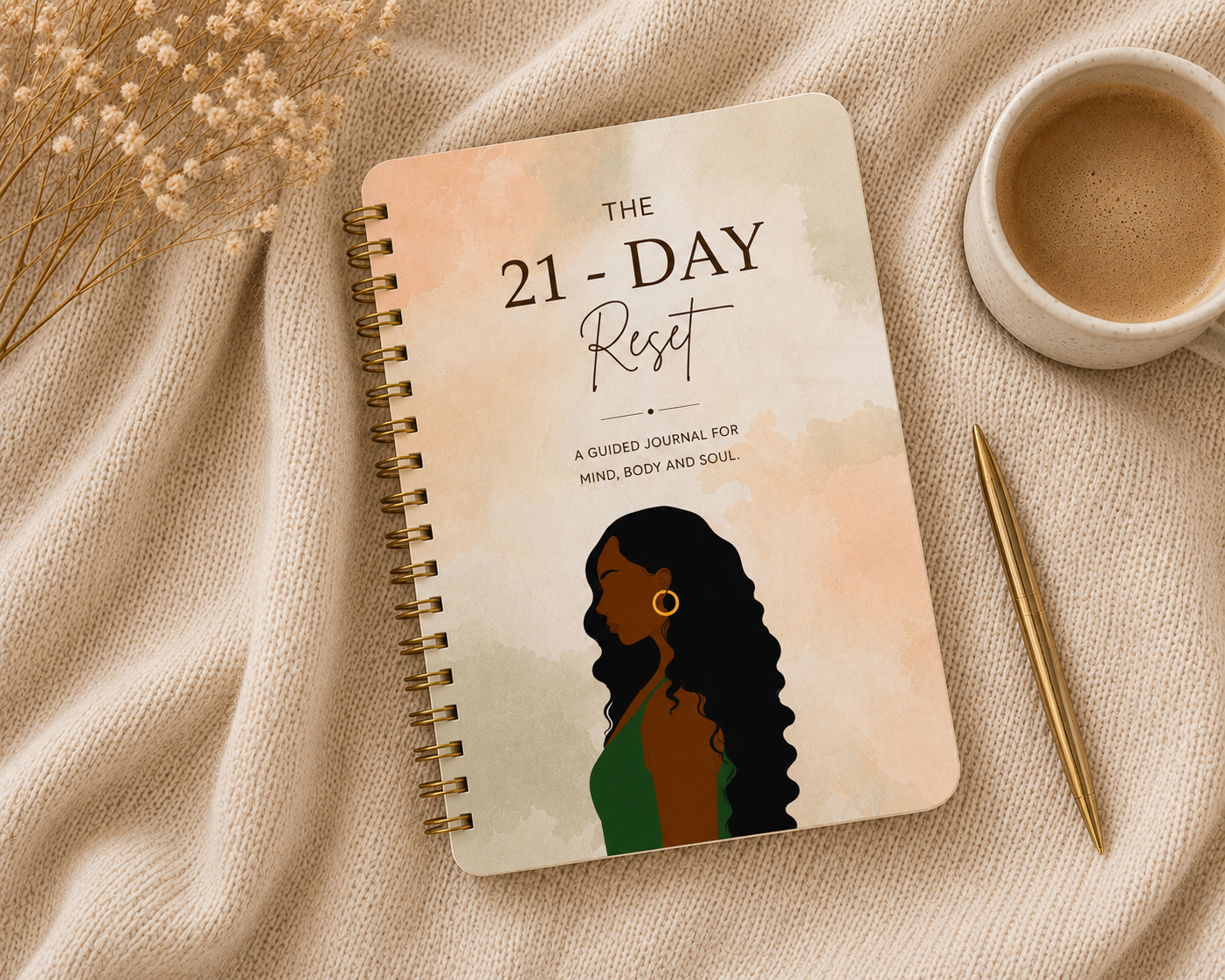 The 21-Day Reset: A Guided Journal for Mind, Body & Soul