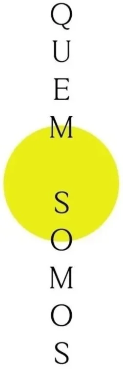 Palavra 'QUEM SOMOS' escrita verticalmente ao lado de um círculo amarelo.