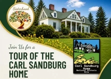 Sisterhood Carl Sandburg Home Tour