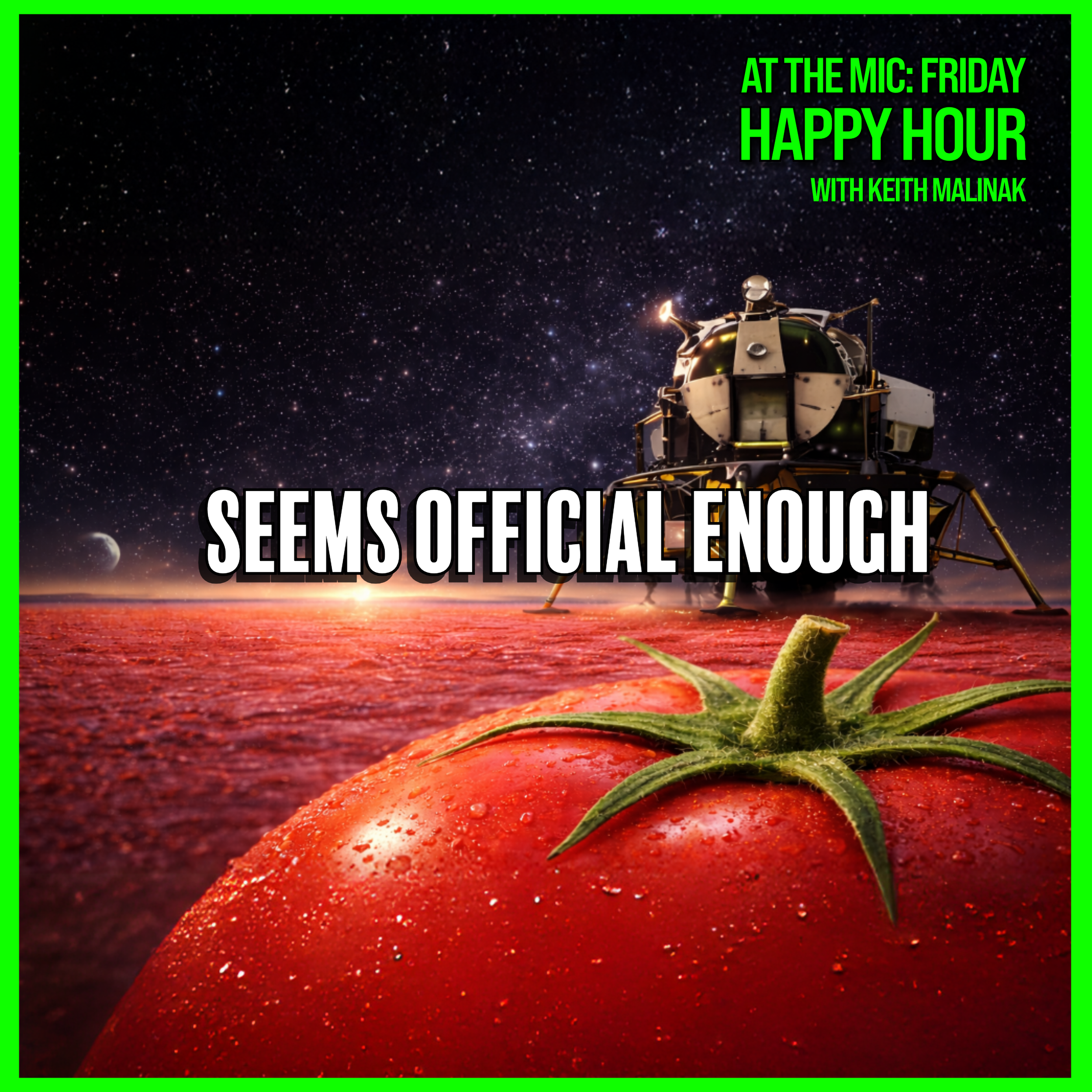 Moon Landing, Tomatoes, and the Death of Certainty 