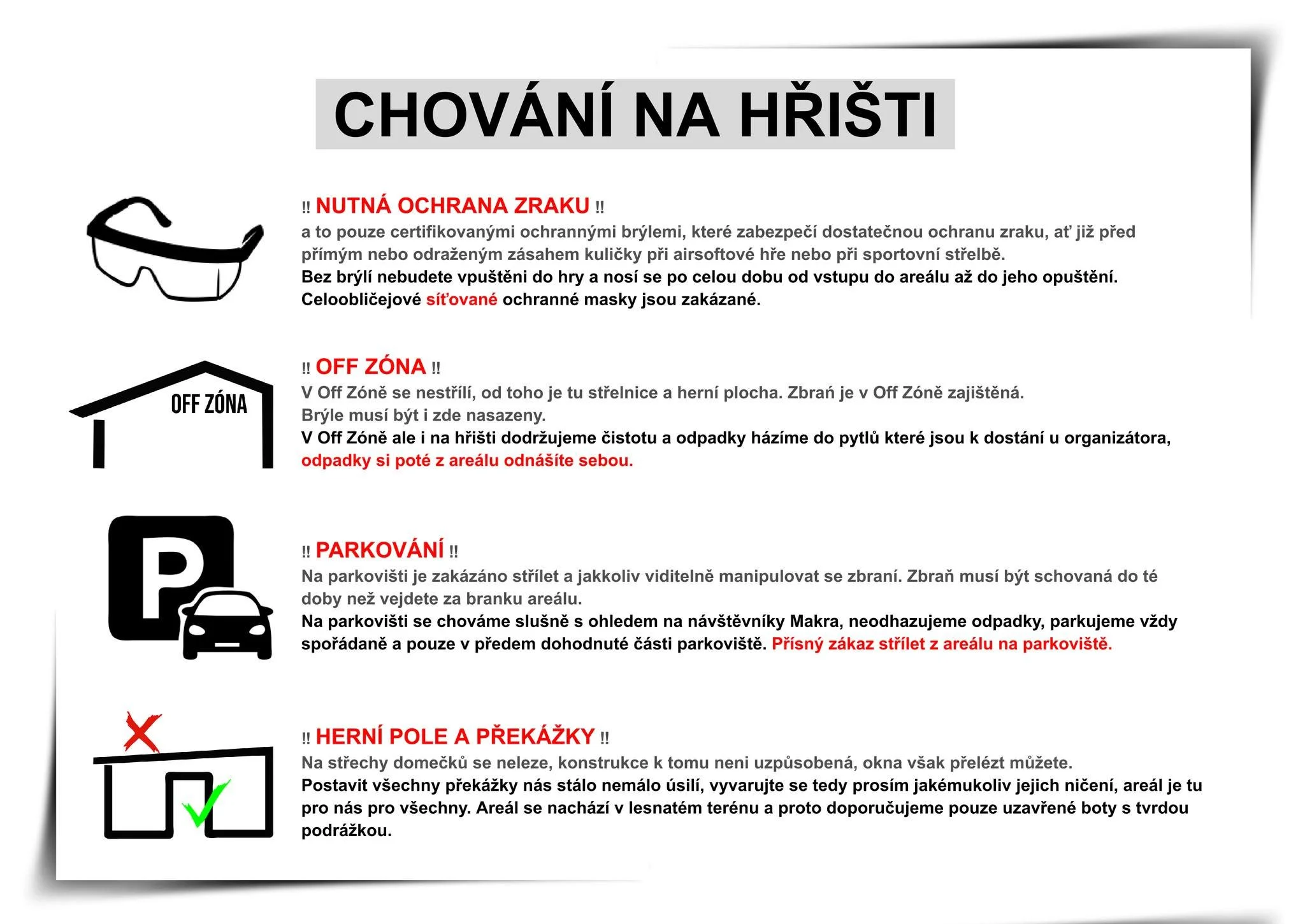 Sign with rules for behavior on a sports field, including sections about eye protection, off zone, parking, and obstacles.