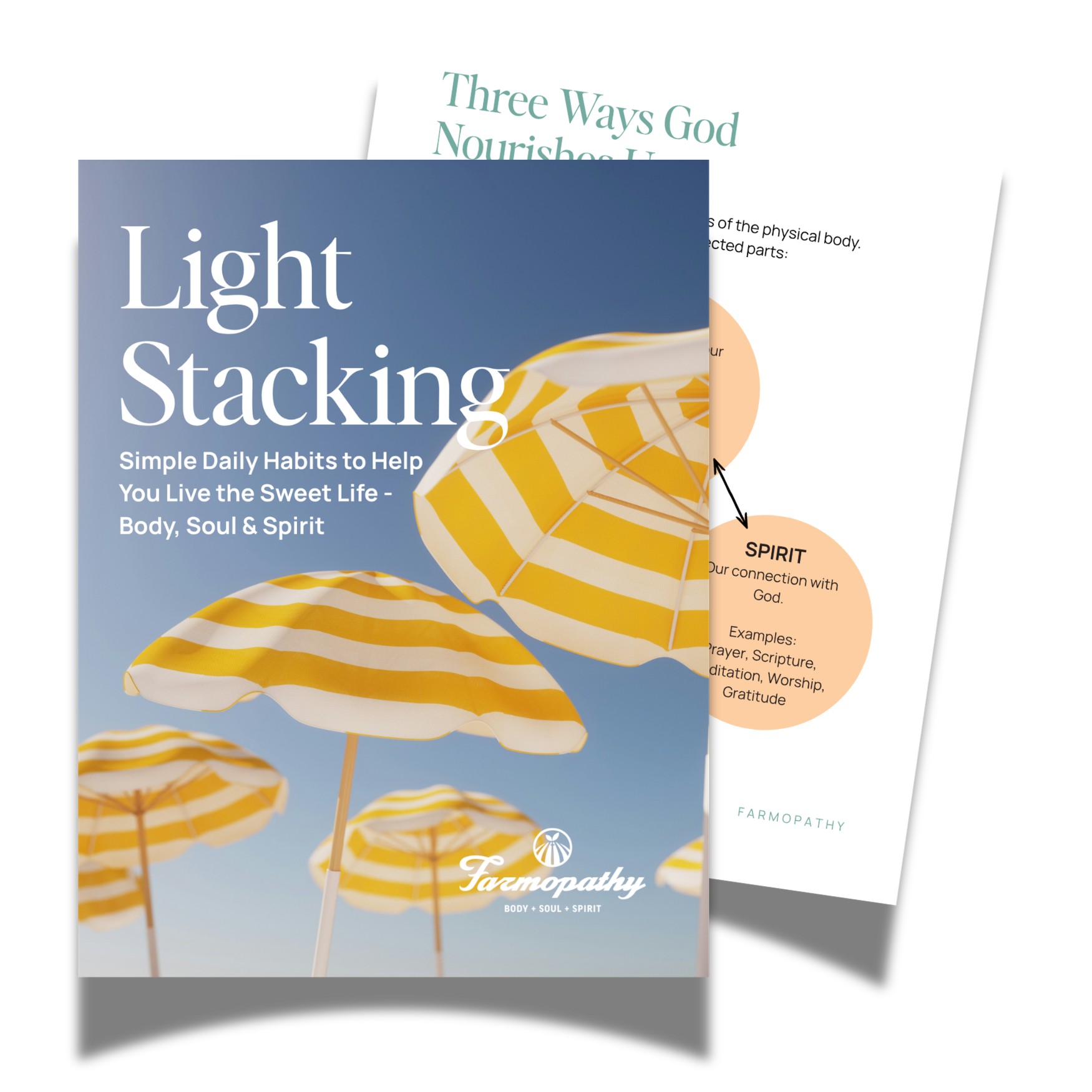 Book cover titled "Light Stacking" with a picture of yellow and white striped umbrellas against a blue sky, and additional text about simple daily habits, body, soul, and spirit.