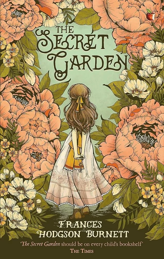 The Secret Garden, by Frances Hodgson Burnett