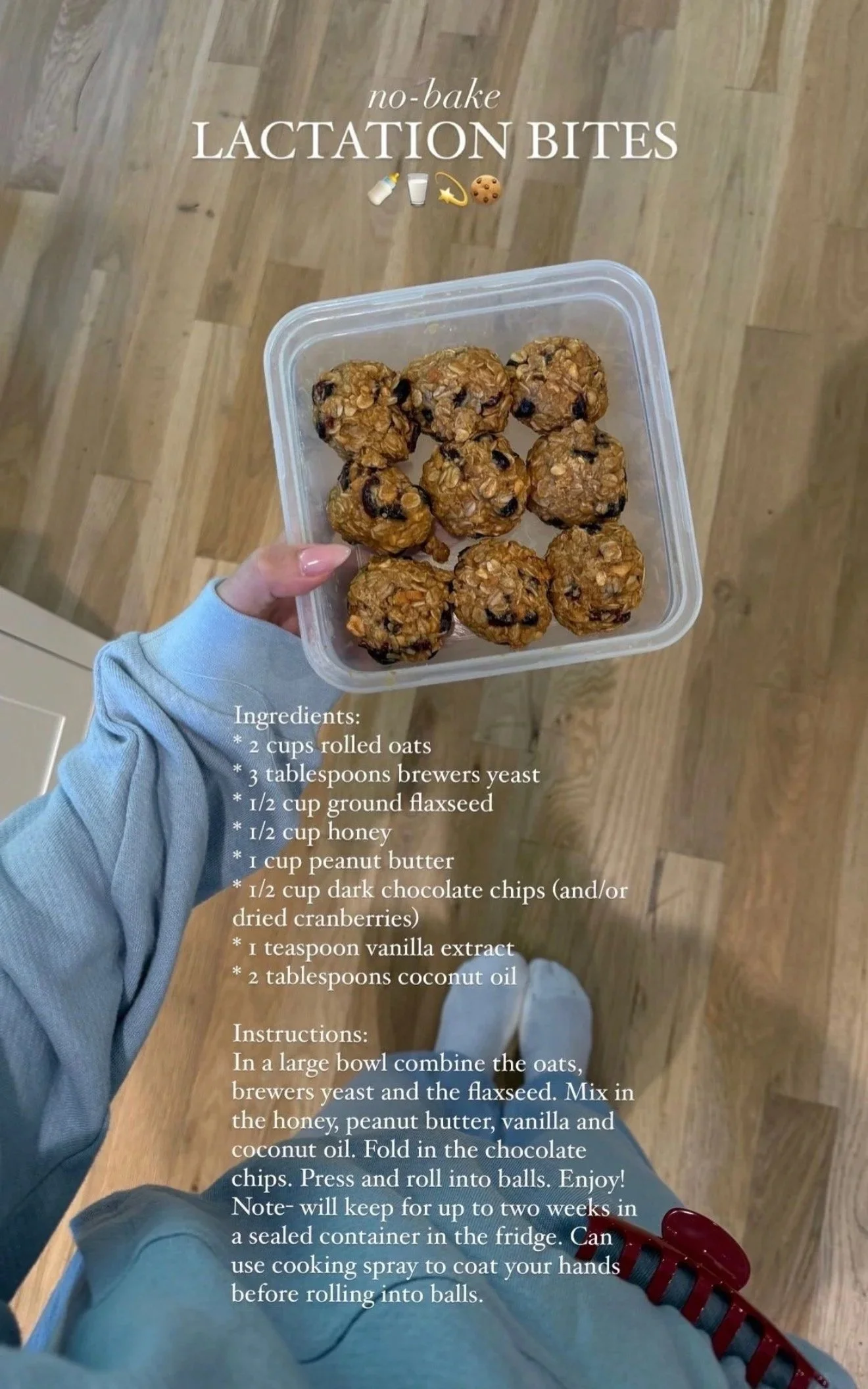 Hand holding a container with no-bake lactation bites, which are oatmeal balls with chocolate chips. Overlaid text includes ingredients like rolled oats, brewer's yeast, flaxseed, honey, peanut butter, chocolate chips, vanilla, and coconut oil, with 