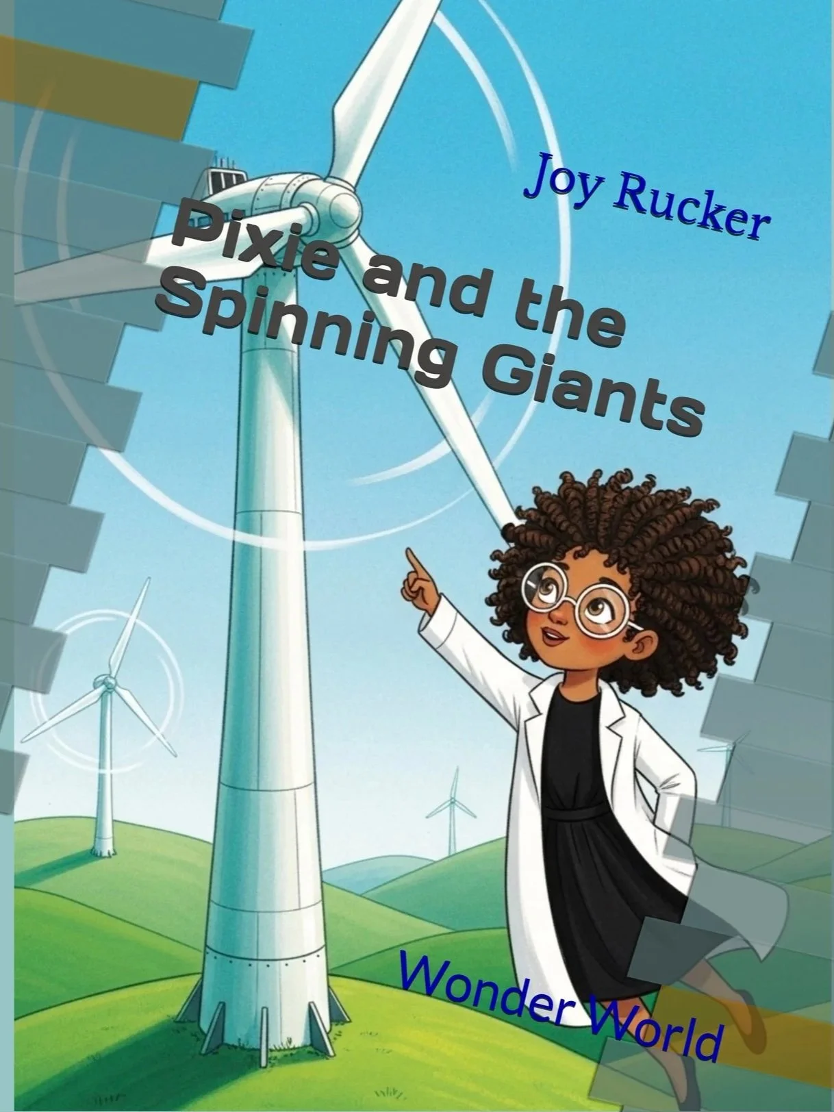 Pixie and the Spinning Giants - storybook