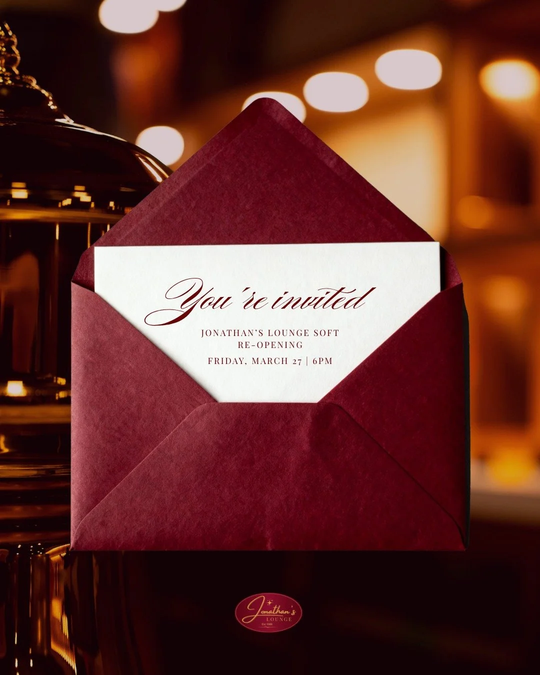 You're invited to the official re-opening of Jonathan's Lounge. 💌

We'll see you on Friday at 6 p.m.