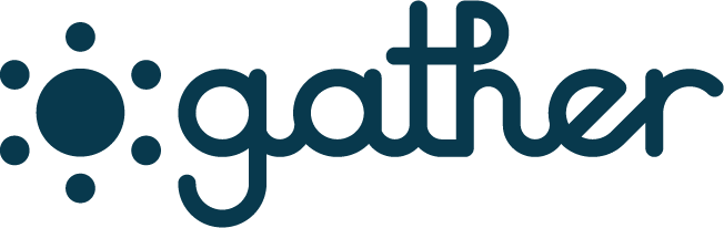 Gather