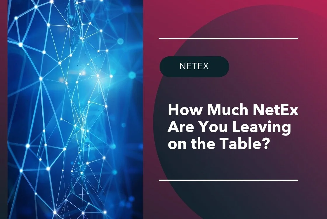 How Much NetEx Are You Leaving on the Table?