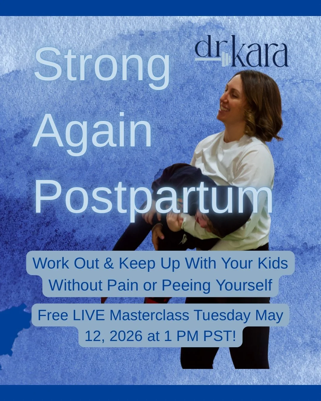 🎉🎉🎉Introducing

Strong Again Postpartum: Work Out &amp; Keep Up With Your Kids Without Pain or Peeing Yourself on May 12!

This is a free LIVE Masterclass for moms who want a body that supports their active lifestyle in the gym and with their kids