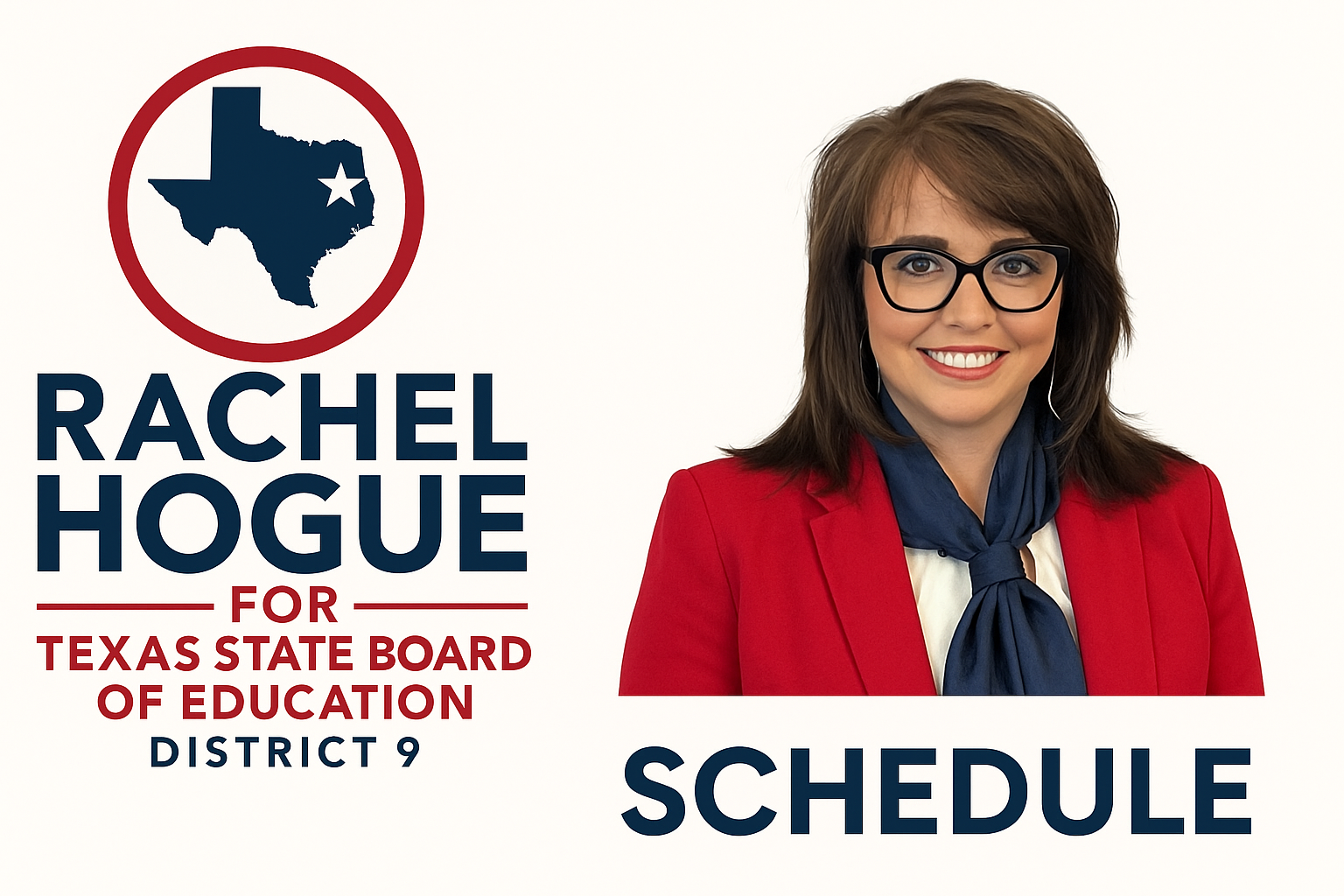 Campaign graphic featuring Rachel Hogue running for Texas State Board of Education District 9, with a photo of her smiling wearing glasses and a red blazer, alongside a Texas-shaped logo with a star.