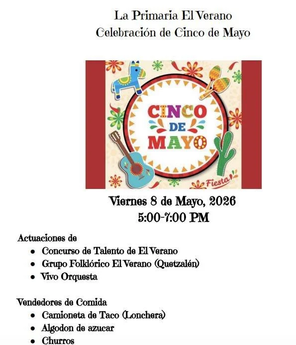 FREE vinci de Mayo Celebration at El Verano School, Friday May 8, 5:00-7:00.