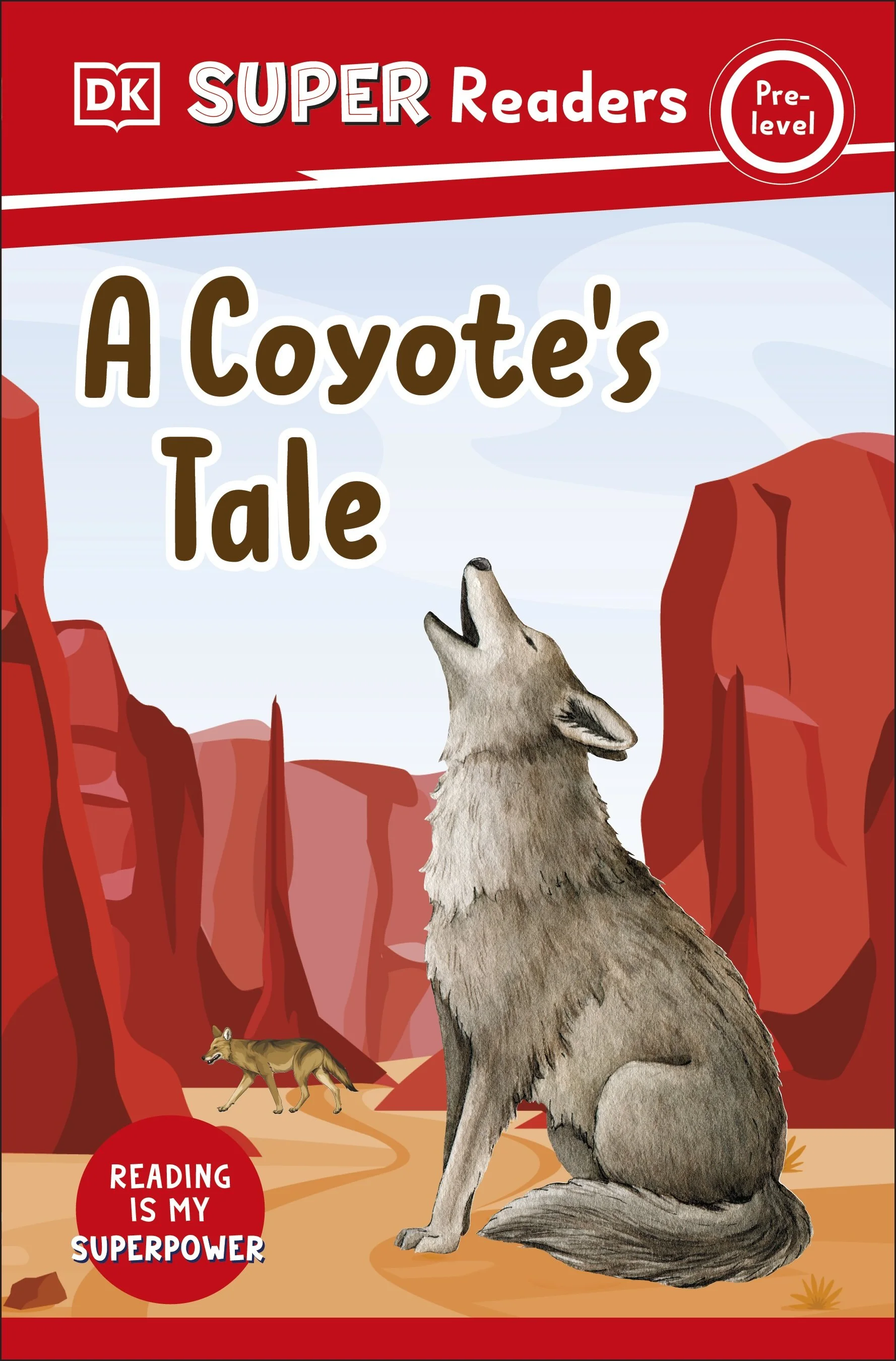 'A Coyote's Tale,' DK Super Readers