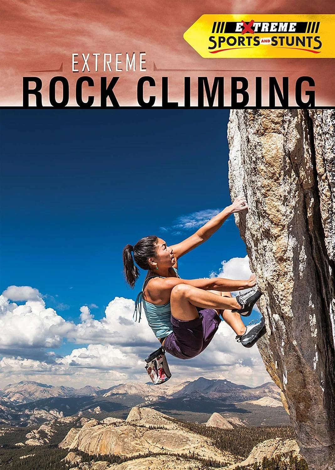 'Extreme Rock Climbing' by Simone Payment, Rosen Publishing