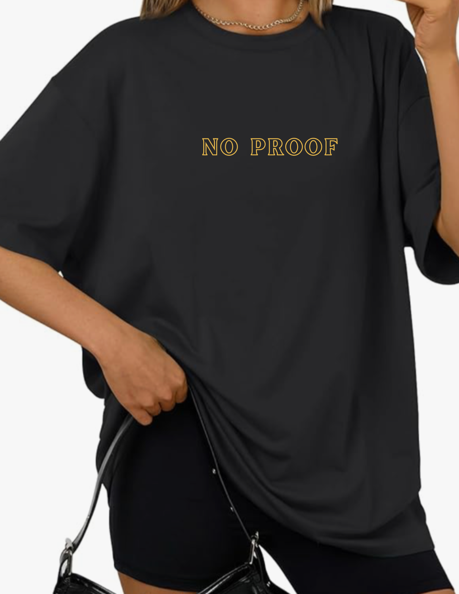 NO PROOF Oversized T-shirt