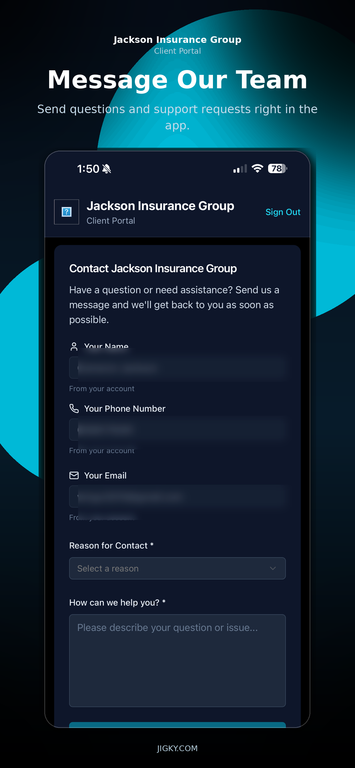 A screenshot of Jackson Insurance Group's client portal app showing a form to contact their support team, including fields for name, phone number, email, reason for contact, and description of the issue.