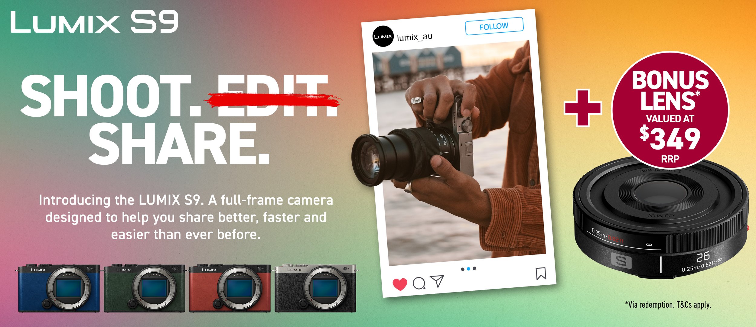 Advertisement for Lumix S9 camera with a promotional bonus lens. Features a large colorful background with product images, including a camera, colorful camera bodies at the bottom, and a person holding a camera. Text highlights the camera's features 