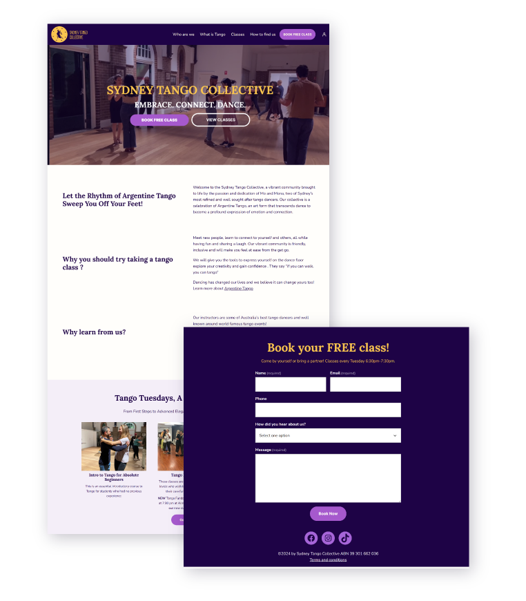 Website homepage for Sydney Tango Collective featuring a header with a photo of people dancing. Prominent text invites visitors to embrace, connect, and dance. There is a call-to-action button for free classes and a section explaining the benefits of taking tango classes. A booking form is in a dark purple box, asking for personal details and preferred class information, with social media icons below.