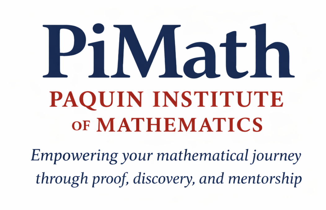 Logo of PiMath, the Paquin Institute of Mathematics, with the tagline 'Empowering your mathematical journey through proof, discovery, and mentorship'