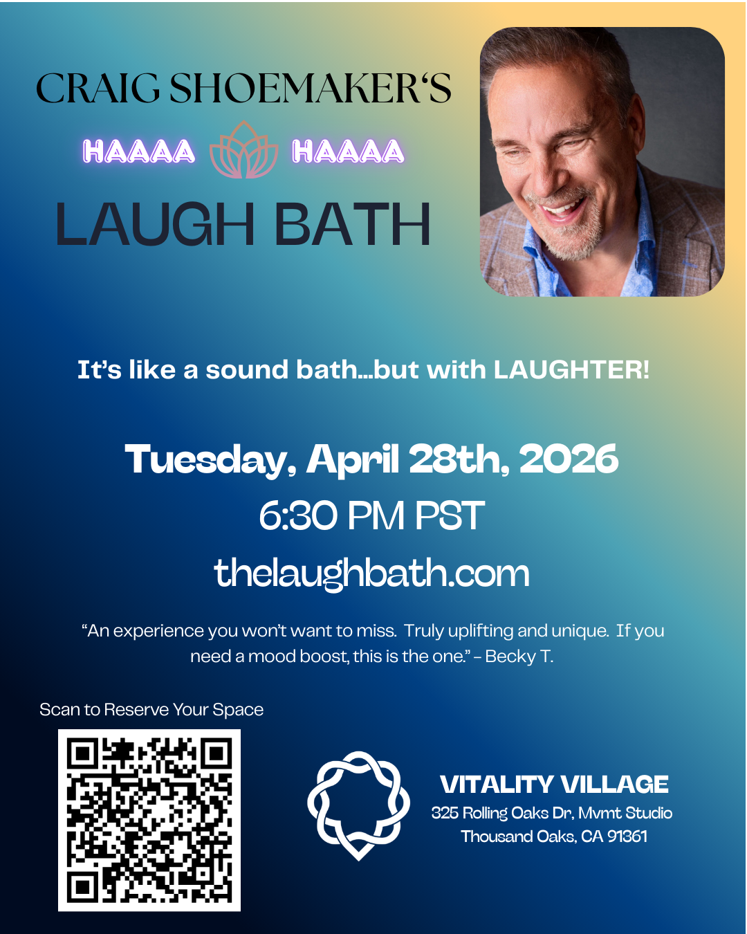 LAUGH BATH - THOUSAND OAKS, CA