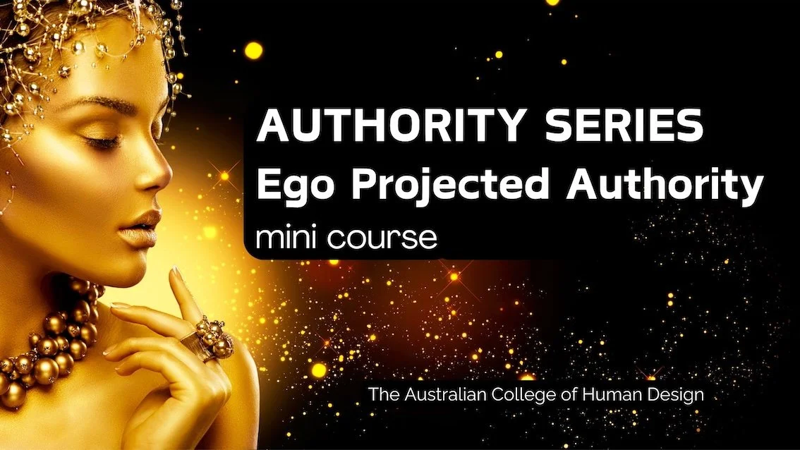 A woman in gold makeup and jewelry with a black background and gold sparkles, promoting an ego and authority mini course by The Australian College of Human Design.