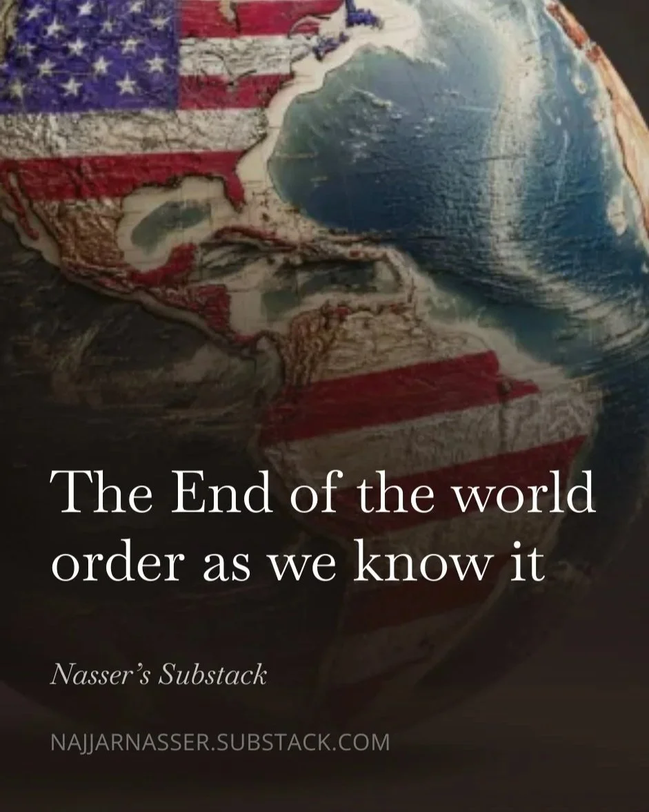 The End of the world order as we know it