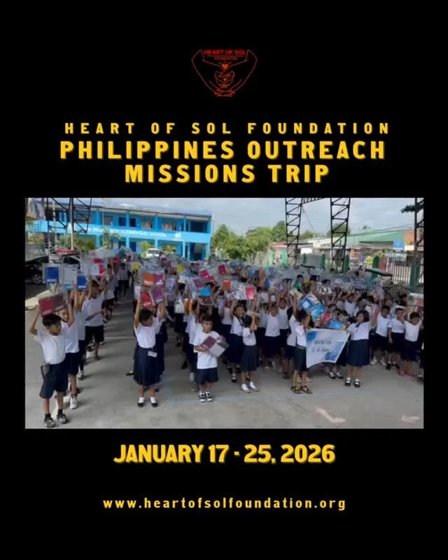 In just 4 days, the Heart of Sol Foundation team will be heading to the Philippines for an outreach missions trip. We are so excited to not only visit our home and family, but also to serve the underprivileged community that built us. We will be help