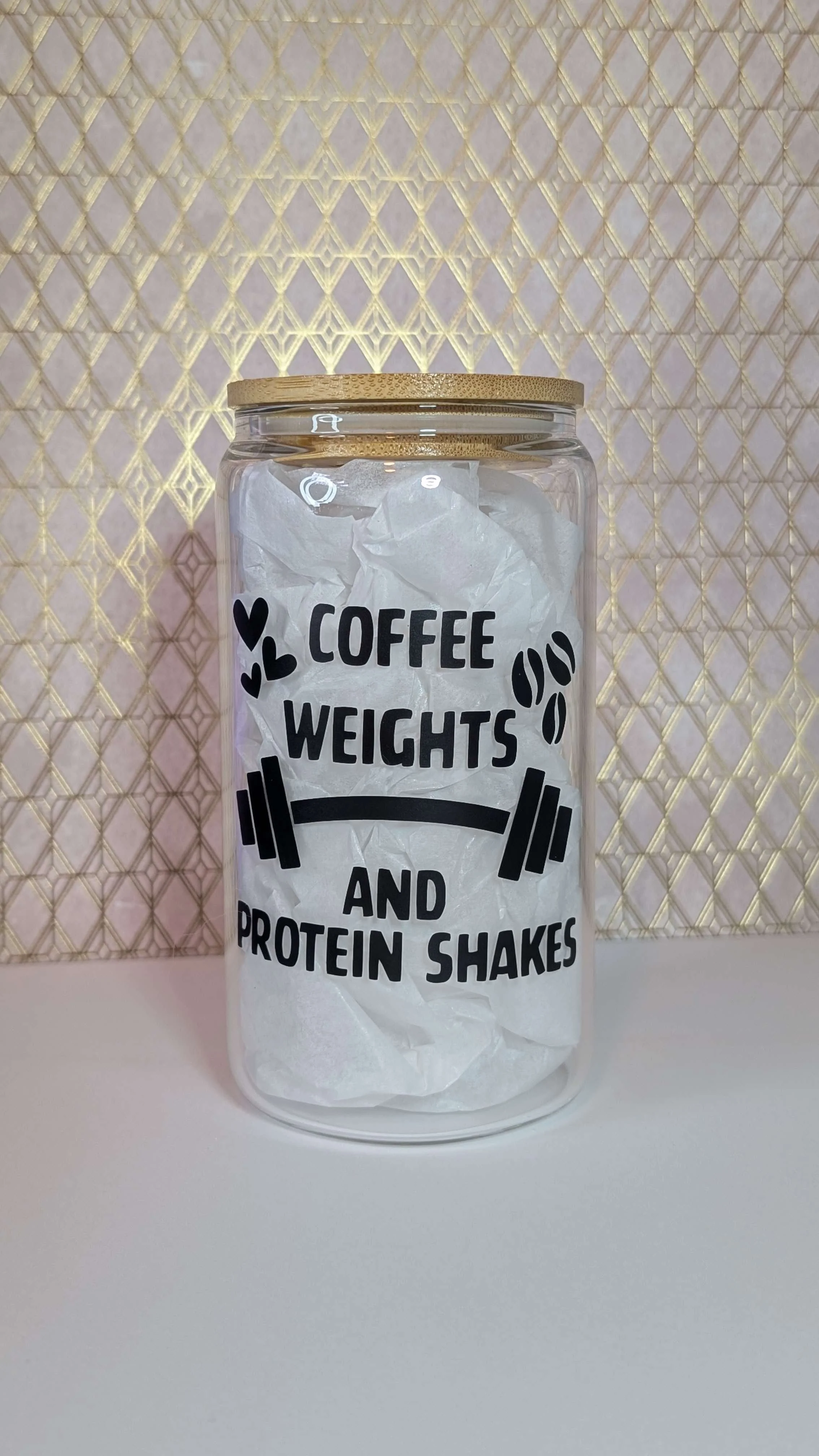 Coffee, Weights & Protein Shakes  - Drinking Glass