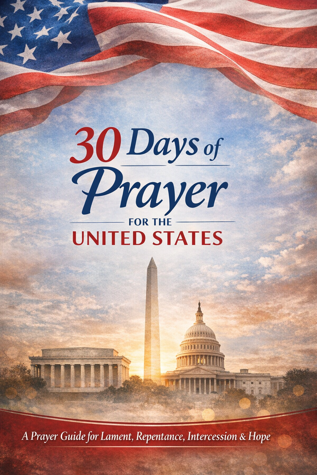 30 Days of Prayer for the United States