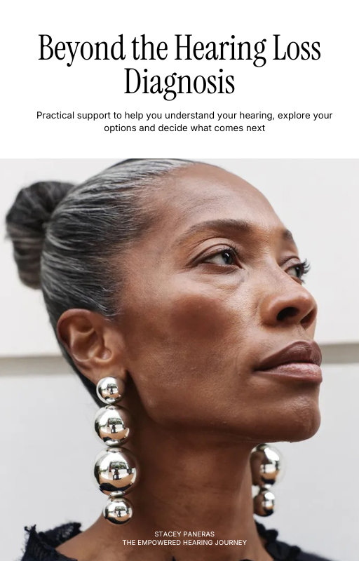 Beyond The Hearing Loss Diagnosis