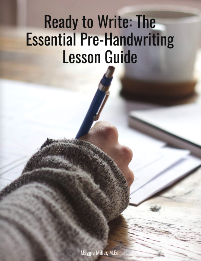 Ready to Write: The Essential Pre-Handwriting Lesson Guide