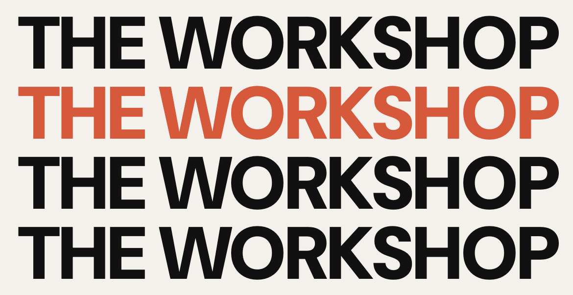 The Workshop