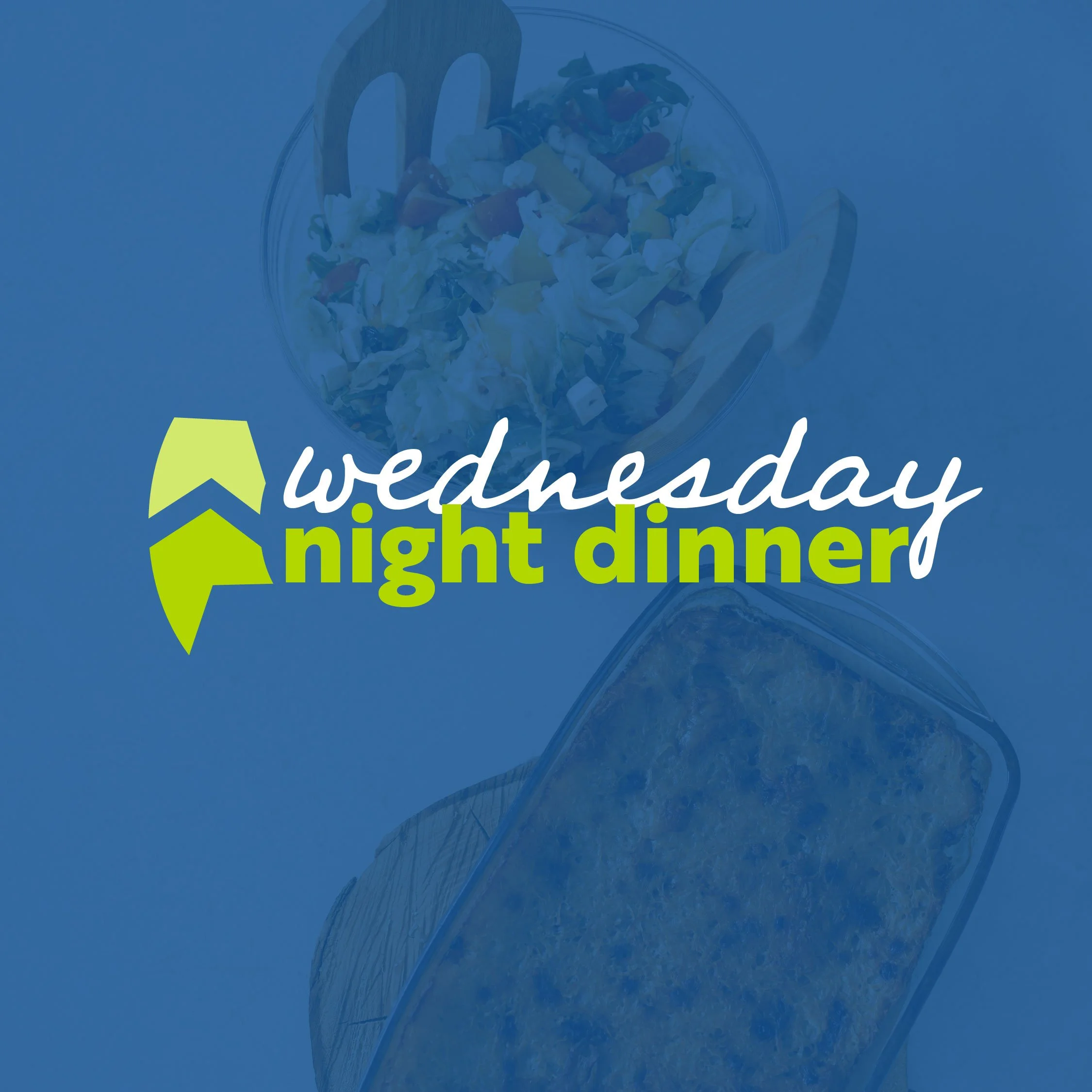 Text overlay reading "Wednesday night dinner" with a salad bowl and a large drink on a blue table in the background.
