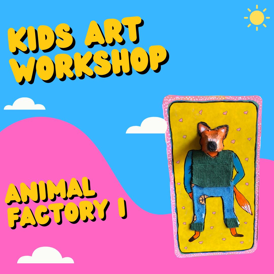 Kids Art Workshop. Animal Factory I
