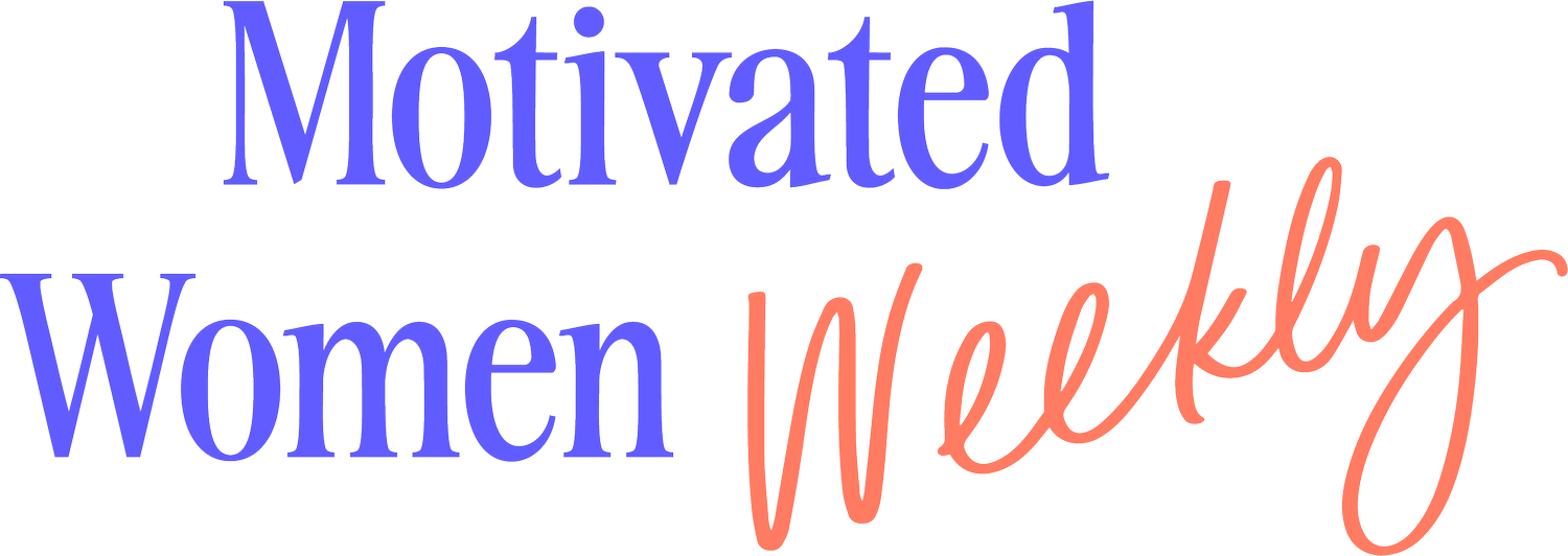 Motivated Women Weekly
