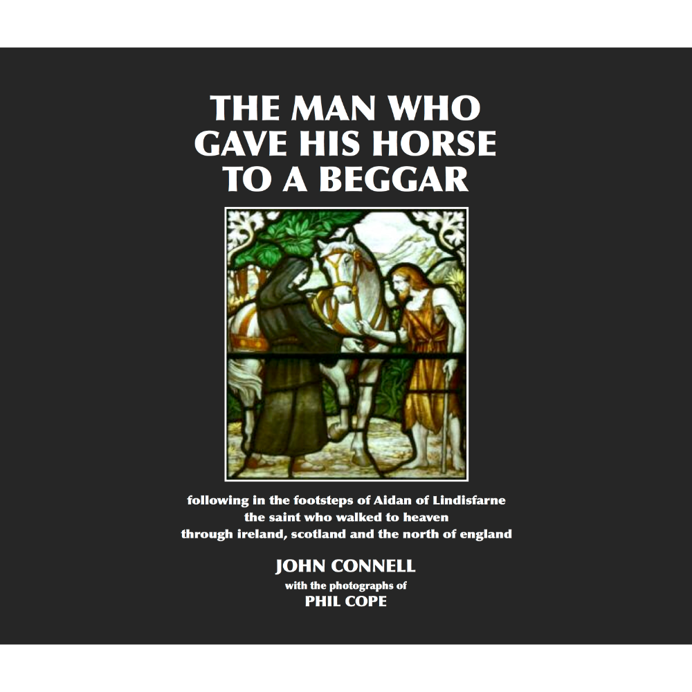 THE MAN WHO GAVE HIS HORSE TO A BEGGAR | John Connell