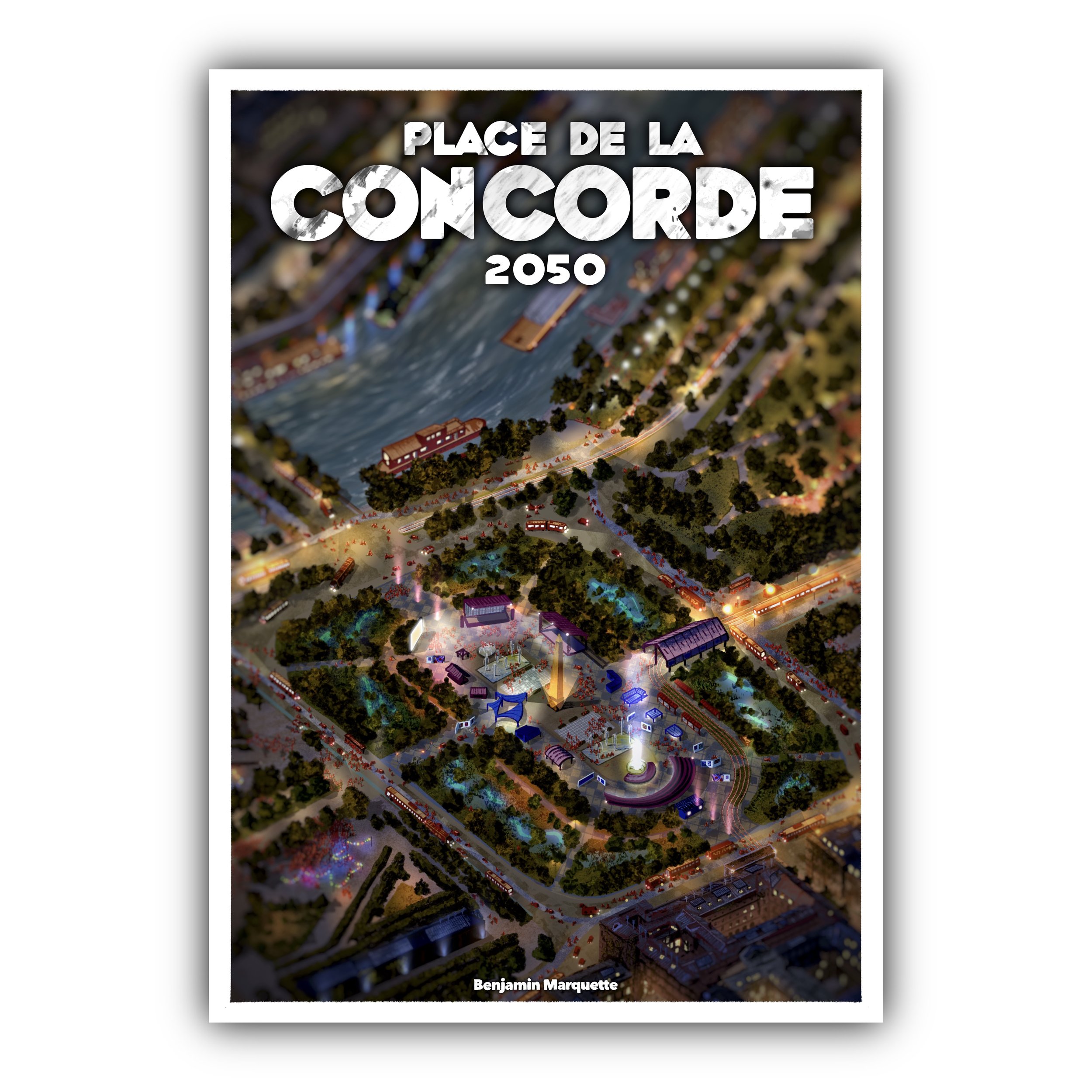 La Place Concorde, PARIS 2050, NUIT (Édition Signée & Numérotée)