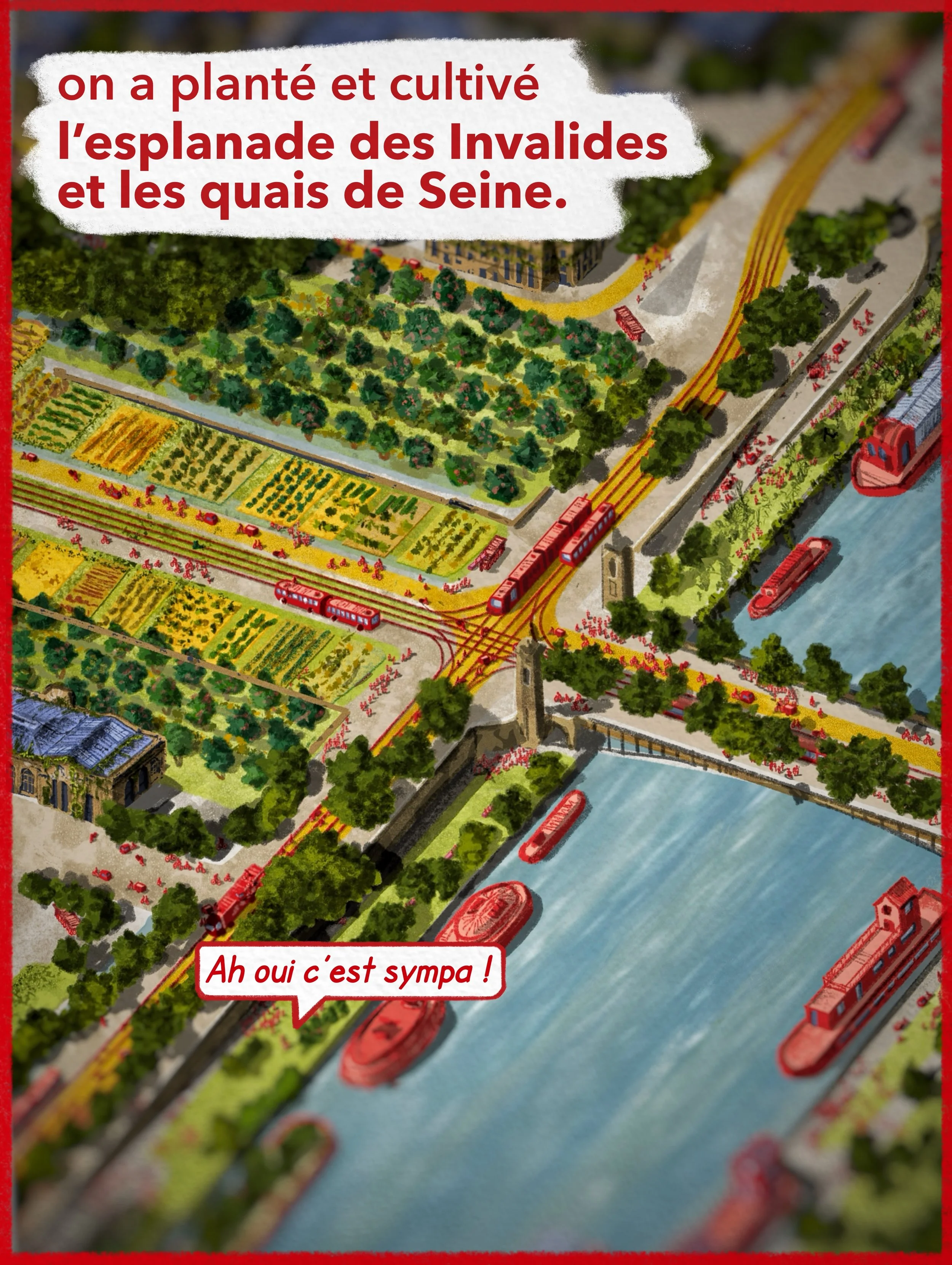 Illustration du réaménagement des quais de seines vegetalises en 2050 et de l’esplanade des invalides cultivés avec potagers familiaux 