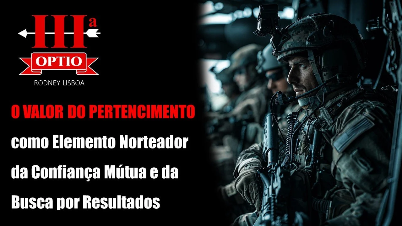 O VALOR DO PERTENCIMENTO COMO ELEMENTO NORTEADOR DA CONFIANÇA MÚTUA E DA BUSCA POR RESULTADOS  